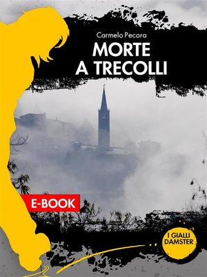 cover image of Morte a Trecolli